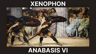 63  Xenophon Anabasis VI [upl. by Wolfson]