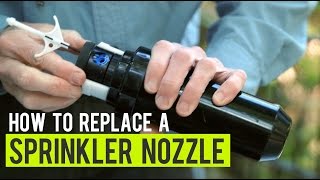 How to Replace A Sprinkler Nozzle [upl. by Aihtnis747]