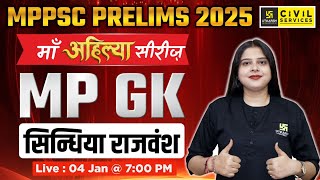 MPPSC Prelims 2025 MP GK  Scindhia Dynasty  सिन्धिया राजवंश  By Nidhi Mam  MPPSC Utkarsh [upl. by Nuzzi]