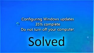 How to fix Failure Configuring Windows Updates stuck at 35 [upl. by Accber247]