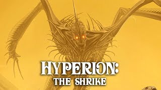 Hyperion Cantos The Shrike Explained [upl. by Glinys]