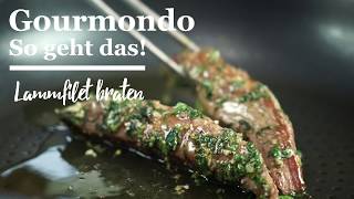 Lammfilet braten Gourmondo Food Studio [upl. by Ahcsas999]