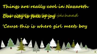 Nazareth from Nativity with lyrics [upl. by Hairas]