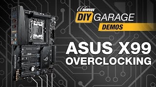 Newegg DIY Garage ASUS X99 Overclocking Guide  Manual amp Automatic [upl. by Claudio816]