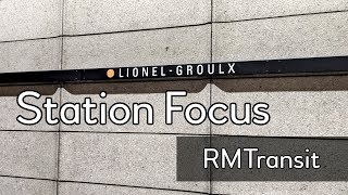 Station Focus  LionelGroulx Montreal Metro [upl. by Eemak]