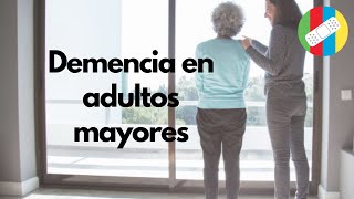 Demencia en adultos mayores [upl. by Airam]