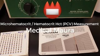 Microhematocrit  Hematocrit Hct PCV Packed Cell Volume Procedure [upl. by Orfurd]