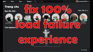 Fix Experiences failed to load Roblox in Vietnam  100 success [upl. by Schoening448]