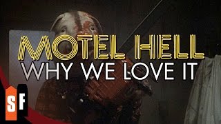 Motel Hell  Why We Love It [upl. by Juan]