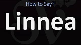 How to Pronounce Linnea CORRECTLY [upl. by Paule453]