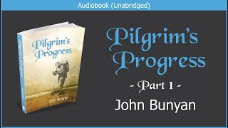 Pilgrims Progress Updated Edition  Part 1  John Bunyan  Free Christian Audiobook [upl. by Hebner552]