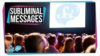 The Truth About Subliminal Messages [upl. by Montana]