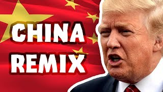 Donald Trump  China Remix [upl. by Seravaj]