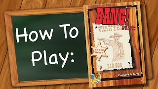 How to play BANG [upl. by Akiemahs]