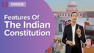 Features Of The Indian Constitution  Class 8  Civics  Learn With BYJUS [upl. by Etnovad375]