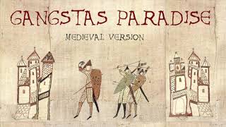 GANGSTAS PARADISE  Medieval Bardcore Version [upl. by Adabel]