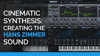 Cinematic Synthesis Creating Hans Zimmer Style Sounds [upl. by Suoicerpal]