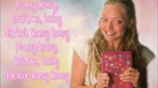 Mamma Mia The MovieHoney HoneyLyrics Video full song [upl. by Zertnom557]