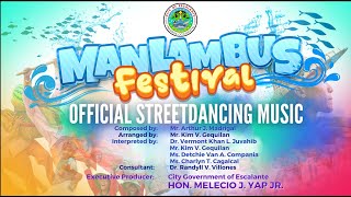 Manlambus Festival Official Streetdancing Music [upl. by Ecinaej]