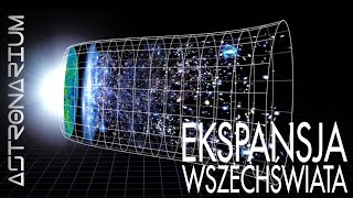 Ekspansja Wszechświata  Astronarium odc 37 [upl. by Wareing832]