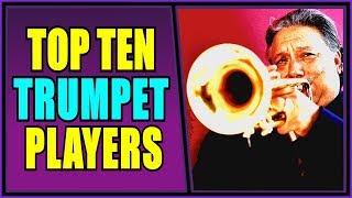 TOP 10 BEST TRUMPET PLAYERS SHOCKING [upl. by Monty]