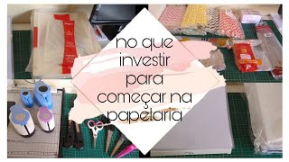 Materiais básicos para trabalhar com papelaria personalizada [upl. by Kared914]