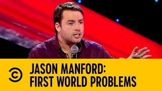 Jason Manford First World Problems [upl. by Rubi218]