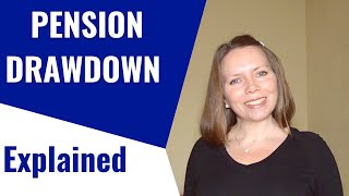 What is Pension DRAWDOWN and HOW does it WORK [upl. by Romano]