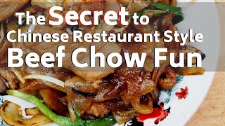 Beef Chow Ho Fun  How YOU Can Make Restaurant Quality Beef Chow Fun [upl. by Sanson796]