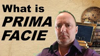 What is Prima Facie legal terminology explained [upl. by Tris]