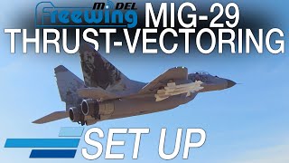 Freewing MiG29 Thrust Vectoring SetUp  Motion RC [upl. by Nylrebma212]