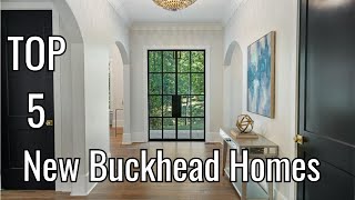 Top 5 New AtlantaBuckhead Homes I Atlanta Luxury Homes For Sale Luxury Home Tours I Real Estate [upl. by Bayard]