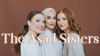 Meet The Asad Sisters [upl. by Lerrej]