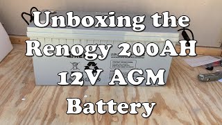 Unboxing Renogy 12V 200AH AGM Battery [upl. by Nnylylloh730]