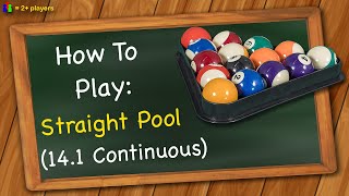 How to play Straight Pool 141 Continuous [upl. by Bouchier199]