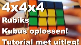 Hoe los je een 4x4x4 Rubiks Kubus op [upl. by Atined]