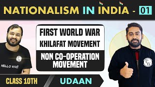 Nationalism in India 01  First World War  Khilafat Movement  Class 10  NCERT  Udaan [upl. by Della14]