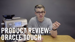 Product Review Oracle Touch by SageBreville [upl. by Docila]