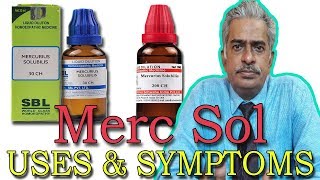 Merc Sol  Symptoms and Uses in Homeopathy by Dr PS Tiwari [upl. by Ycnaffit202]