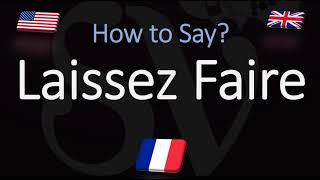 How to Pronounce Laissez Faire CORRECTLY English American French Pronunciation [upl. by Aynor]