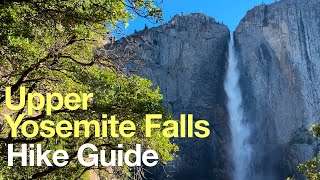 Upper Yosemite Falls Hike [upl. by Marven]