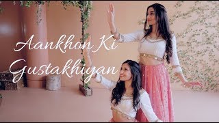 quotAANKHON KI GUSTAKHIYANquot  Bollywood Dance  Imanvi1013 amp Meghna Chakraborty  Salman Khan [upl. by Adair]