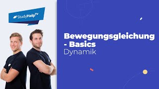 Bewegungsgleichung  Einstieg Technische Mechanik StudyHelp [upl. by Ahtelahs]