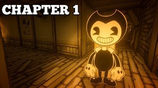 BENDY AND THE INK MACHINE CHAPTER 1 GAMEPLAY WALKTHROUGH [upl. by Strohl]