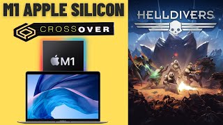 Helldivers  M1 Apple Silicon CrossOverWINE MacBook Air 2020 [upl. by Kemble679]