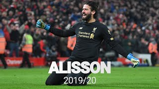 Best of Alisson Becker 201920  Premier League Champion [upl. by Arbed567]