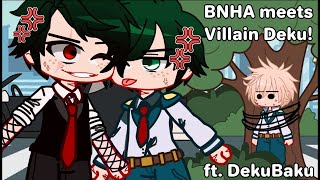 BNHA meets Villain Deku  DKBK GCMM ORIGINAL STORYLINE   •butterfly• [upl. by Aneeb985]