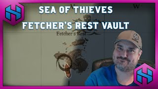 SEA OF THIEVES FETCHERS REST VAULT LOCATION  Vaults of the Ancients [upl. by Ahsar]