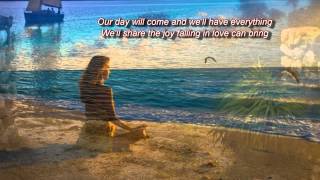 Our Day Will Come  Frankie Valli  Lyrics  HD [upl. by Jacenta102]