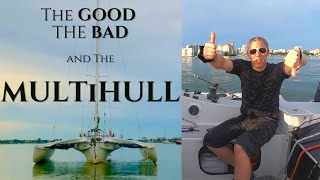 Multihull Pros amp Cons from owning an F27 trimaran [upl. by Gabrila]